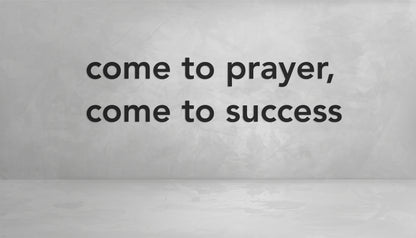 Minimalist Islamic wall quote reading “Come to prayer, come to success” – inspired by the Adhan call to prayer